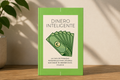 Dinero Inteligente - Domina tus finanzas ya!